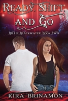 Ready, Shift, and Go 1734054549 Book Cover