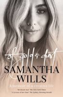 Of Gold and Dust: A memoir of a creative life B002JGD31G Book Cover
