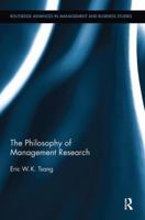 The Philosophy of Management Research 0815350767 Book Cover