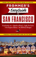 Frommer's EasyGuide to San Francisco 1628870826 Book Cover