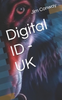 Digital ID - UK B0FTSGM1XT Book Cover