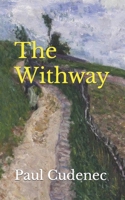 The Withway: Calling us home 2957576821 Book Cover