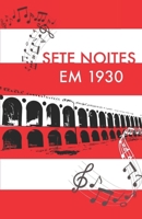 Sete Noites em 1930 (Portuguese Edition) B086PRLCXP Book Cover