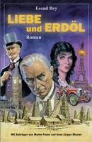 Liebe und Erdöl / Manuela: Zwei romantische Novellen 3949550119 Book Cover