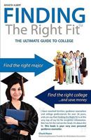 Finding the Right Fit: The Ultimate Guide to College 1936107023 Book Cover