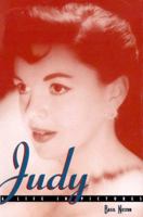 Life in Pictures Judy Garland (Life in Pictures) 1567994369 Book Cover