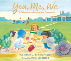 You, Me, We: A Celebration of Peace and Community 1536217441 Book Cover