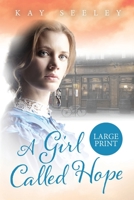 A Girl Called Hope 1916428207 Book Cover
