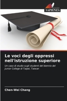Le voci degli oppressi nell'istruzione superiore (Italian Edition) 6208574455 Book Cover