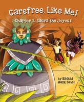 Carefree, Like Me! Chapter 2: Sacra the Joyous 1643072498 Book Cover