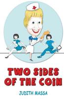 Two Sides Of The Coin 1499145039 Book Cover