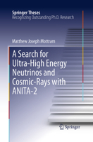 A Search for Ultra-High Energy Neutrinos and Cosmic-Rays with ANITA-2 3642300316 Book Cover