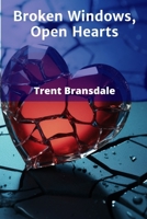 Broken Windows, Open Hearts: Unlikely Friendships in the City's Embrace, Bonds Forged in Adversity B0F6RDKQYZ Book Cover