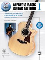 Alfred's Basic Guitar Method, Bk 1: The Most Popular Method for Learning How to Play, Book & Online Video/Audio/Software 1470627523 Book Cover