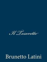 Il Tesoretto 1481021184 Book Cover