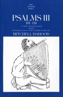 Psalms III, 101-150 (Anchor Bible, Vol 17, Part A) 0300139586 Book Cover