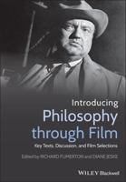 Introducing Philosophy Through Film: Key Texts, Discussion, and Film Selections 1405171014 Book Cover