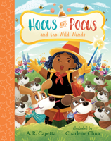 Hocus and Pocus and the Wild Wands 153623866X Book Cover