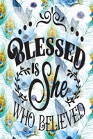 My Sermon Notes Journal: Blessed Is She Who Believed 100 Days to Record, Remember, and Reflect Scripture Notebook Prayer Requests Blue Peacock Feather 1705793258 Book Cover