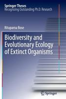 Biodiversity and Evolutionary Ecology of Extinct Organisms 3642317200 Book Cover