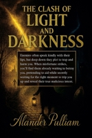 The Clash of Light and Darkness B0FSB552CF Book Cover