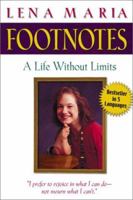 Footnotes: A Life Without Limits 155874911X Book Cover