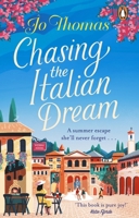 Chasing the Italian Dream 0552176869 Book Cover