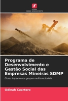 Programa de Desenvolvimento e Gestão Social das Empresas Mineiras SDMP (Portuguese Edition) 6208516269 Book Cover