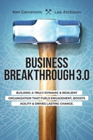 Business Breakthrough 3.0 B0C76WQM1S Book Cover