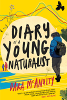 Diary of a Young Naturalist 1529109604 Book Cover
