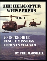 The Helicopter Whisperers B08XLJ927C Book Cover