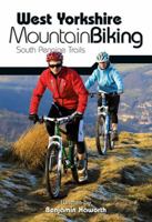 West Yorkshire Mountain Biking. South Pennine Trails 1906148155 Book Cover