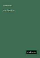 Les Rivalités (French Edition) 356312292X Book Cover