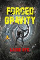 Forced Gravity 1728728975 Book Cover