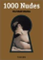 1000 Nudes: A History of Erotic Photography from 1839-1939