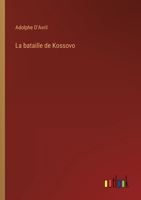La bataille de Kossovo 3368226487 Book Cover