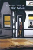 The Reappearance of Sam Webber 0763614246 Book Cover