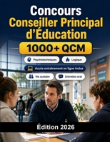 Concours Conseiller Principal d'Éducation 2026: CPE Éducation Nationale : QCM, sciences de l'éducation, vie scolaire, dossier et entretien oral (French Edition) B0H68LSW5Y Book Cover