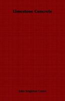 Limestone Concrete 184664920X Book Cover