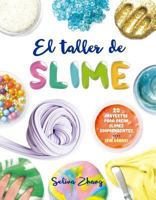 El taller de slime 8491451943 Book Cover