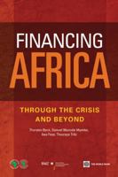 Financing Africa: Through the Crisis and Beyond 0821387979 Book Cover