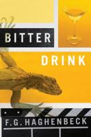 Bitter Drink 1612183905 Book Cover