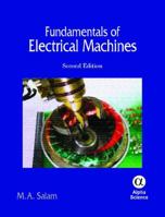 Fundamentals of Electrical Machines 1842657046 Book Cover