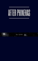 After Phinehas 9357449353 Book Cover