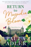 Return to Magnolia Bloom 1951282108 Book Cover