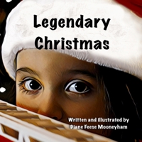 Legendary Christmas B0FLCKB3QQ Book Cover