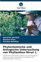 Phytochemische und biologische Untersuchung von Phyllanthus Niruri L. (German Edition) 6208139651 Book Cover