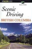Scenic Driving British Columbia 1560449586 Book Cover