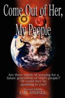 Come out of her, My people 143030135X Book Cover
