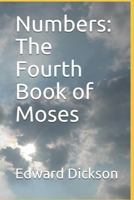 Numbers: The Fourth Book of Moses 1793874026 Book Cover